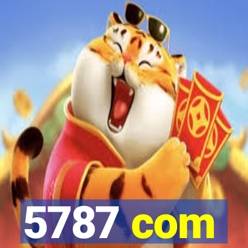 5787 com